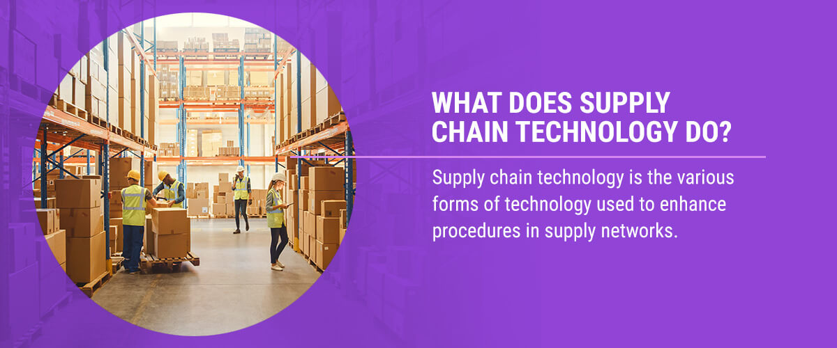 02-What-Does-Supply-Chain-Technology-Do-REBRANDED