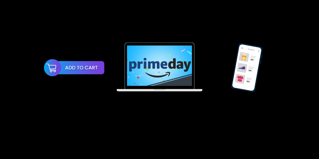 Prime Day Preparation: Unlocking Success for Retailers and Brands