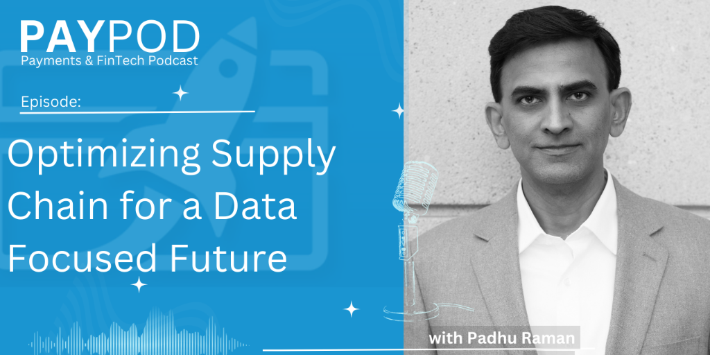 Osa on the PayPod Podcast: “Optimizing Supply Chain For a Data Focused Future”
